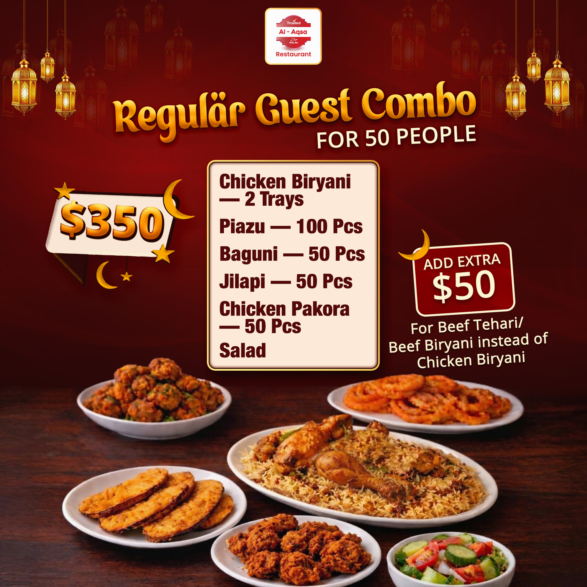 Ramadan Iftar Regular Guest Combo for 50 people with chicken biryani trays, piaju, beguni, jilapi, chicken pakora and salad priced at $350 with beef upgrade option available